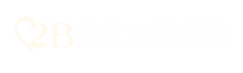 2BDesired